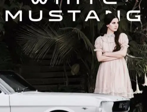 Lana Del Rey - White Mustang